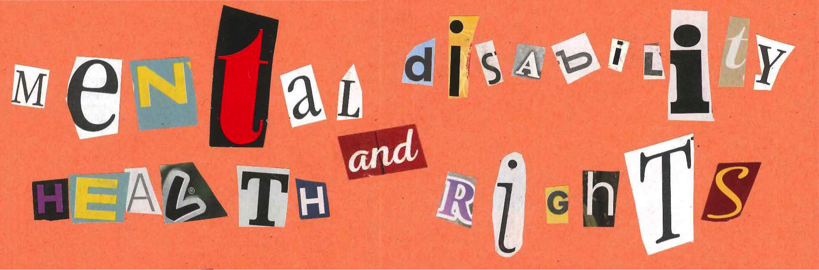 "Mental Health and Disability Rights" written in cutout letters