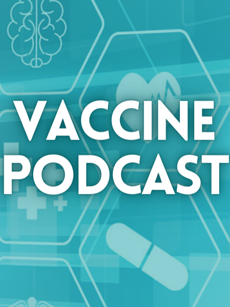 Vaccine Podcast