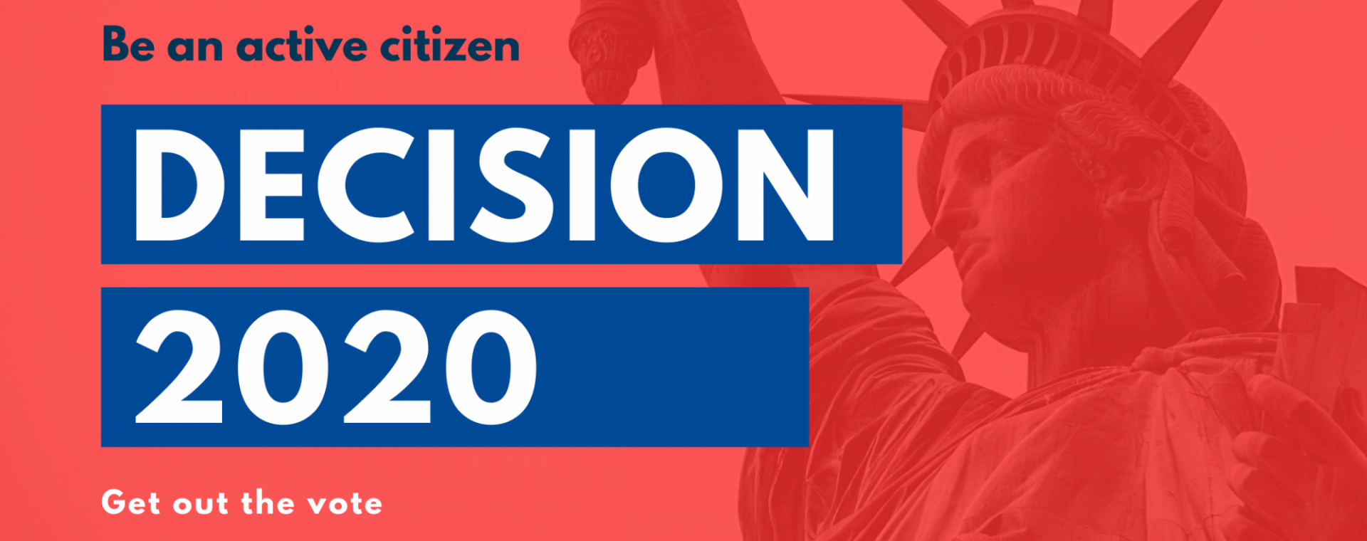 Decision 2020 | Freedom and Citizenship