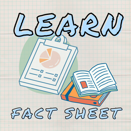 Learn from our fact sheet