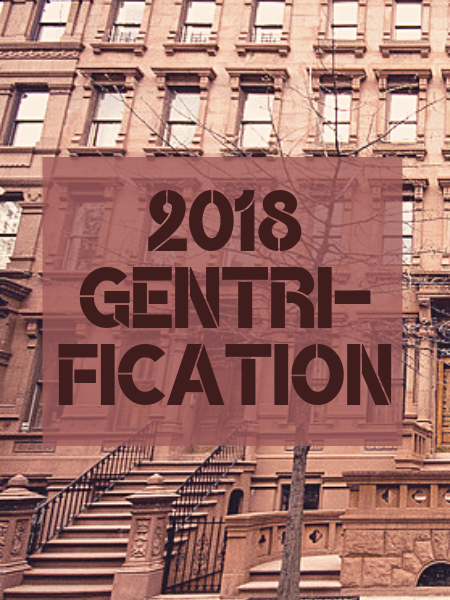 2018 Gentrification Project
