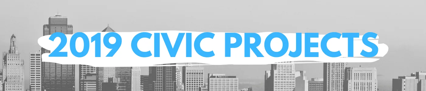 2019 Civic Projects