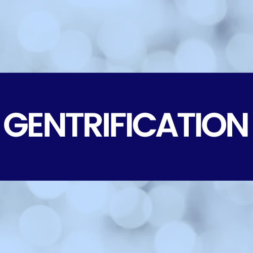Gentrification