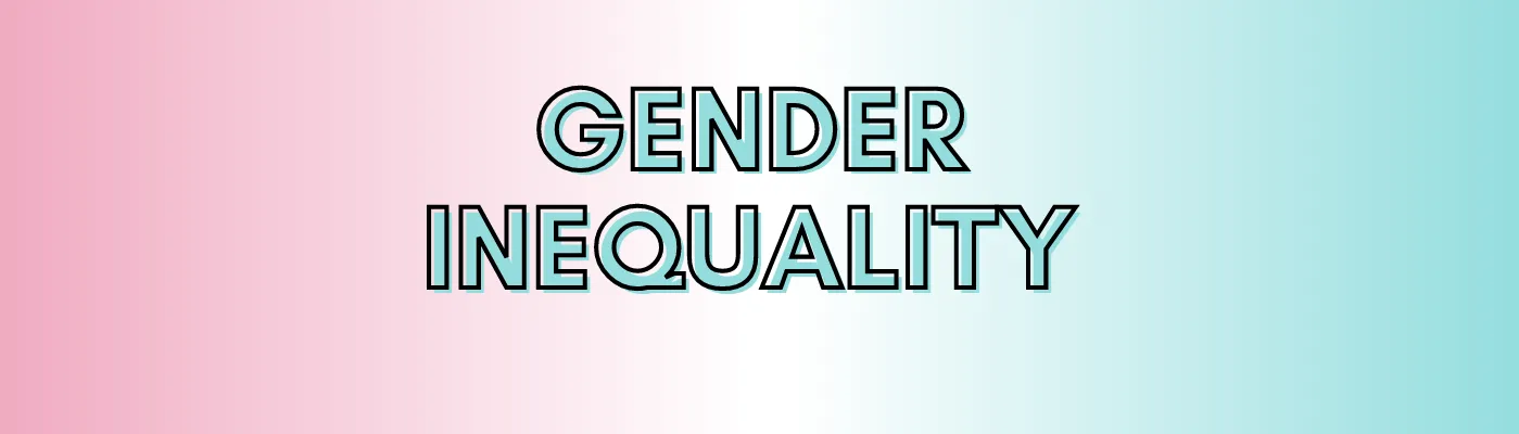 Gender Inequality