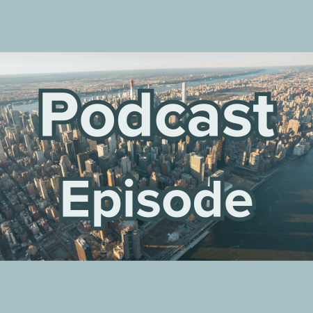 Podcast Episode on Gentrification