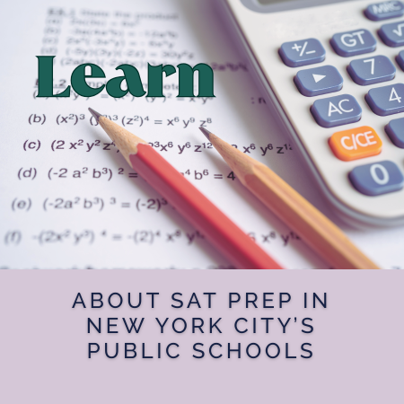 Fact Sheet about SAT prep in NYC schools