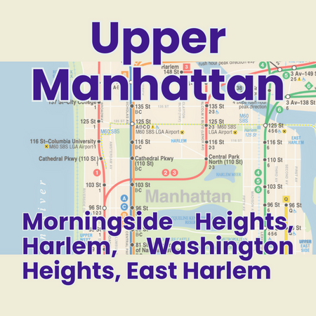 Morningside Heights, Harlem, Washington Heights, East Harlem