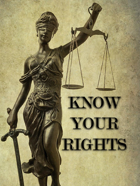 KNOW YOUR RIGHTS